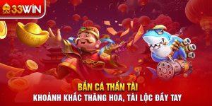 Bắn Cá Thần Tài