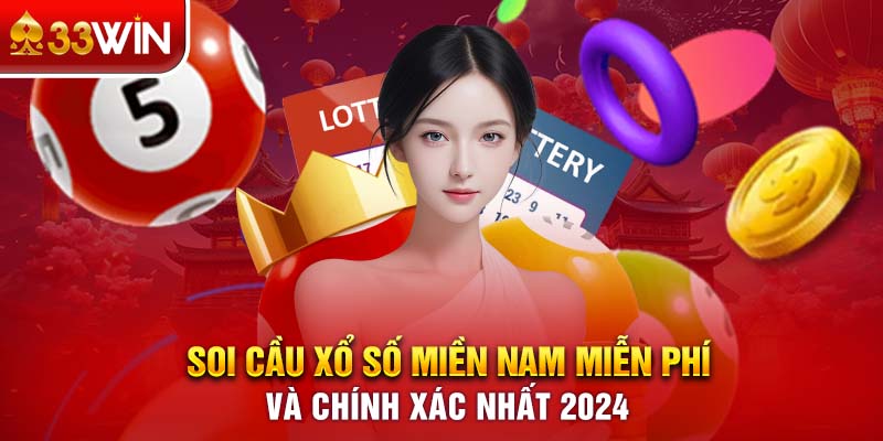 Soi Cầu Xổ Số Miền Nam Miễn Phí Và Chính Xác Nhất 2024