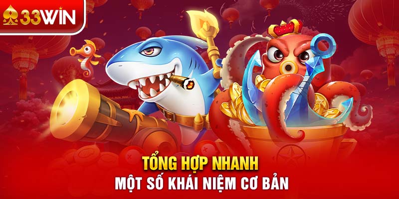 Tổng hợp nhanh một số khái niệm cơ bản